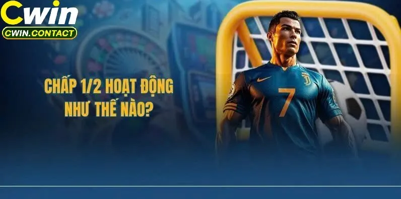 Kinh nghiệm chơi kèo chấp 1/2 hiệu quả